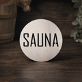 SAUNA -kyltti (läpileikattu)