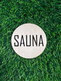 SAUNA -kyltti (läpileikattu)